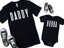 Load image into Gallery viewer, Daddy-Bubba-Shirt- Matching-shirts-Father-son-matching-shirts-father-son-tshirt-fathers-day-gift-gift-for-dad-White